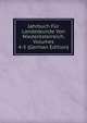 Jahrbuch Fur Landeskunde Von Niederosterreich, Volumes 4-5 (German Edition), 