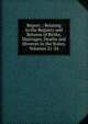 Report .: Relating to the Registry and Returns of Births, Marriages, Deaths and Divorces in the States, Volumes 21-24, 