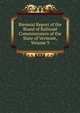 Biennial Report of the Board of Railroad Commissioners of the State of Vermont, Volume 9, 