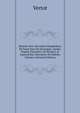 Histoire Des Chevaliers Hospitaliers De Saint Jean De J?rusalem: Apelez Depuis Chevaliers De Rhodes, & Aujourd'hui Chevaliers De Malthe, Volume 4 (French Edition), Vertot 
