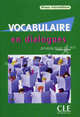 Vocabulaire En Dialogues, Niveau Intermediaire [With CD (Audio)], Evelyne Sirejols 