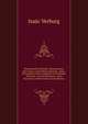 Chrestomathia Petronio-Burmanniana: Sive Cornu-Copi? Observationum . Quas . Petrus Burmannus Congessit in Petronium Arbitrum . Accessit Specimen . Petri Burmanni Ad Petronium (Latin Edition), Isaac Verburg 