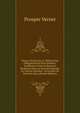 Textes Choisis Sur La Th?orie Des Obligations En Droit Romain: Conf?rence Pour Le Doctorat Profess?e Dans Le Second Semestre De L'Ann?e Scolaire . La Facult? De Droit De Paris (French Edition), Prosper Vernet 