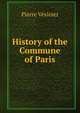 History of the Commune of Paris, Pierre Vesinier 