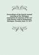 Proceedings of the fourth Annual meeting of the Michigan association of veterans of the war with Mexico, held at Kalamazoo, Michigan, Tuesday, June 19, 1877, 