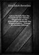 Jahres-Bericht Uber Die Fortschritte Der Chemie .: Eingereicht an Die Schwedische Akademie Der Wissenschaften ., Volume 26 (German Edition), Jons Jakob Berzelius 