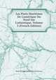 Les Ports Maritimes De L'am?rique Du Nord Sur L'atlantique, Volume 3 (French Edition), Emile Theodore Quinette De Rochemont 