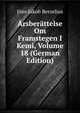 Arsberattelse Om Framstegen I Kemi, Volume 18 (German Edition), Jons Jakob Berzelius 