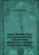 Jahres-Bericht Uber Die Fortschritte Der Chemie Und Mineralogie, Volume 10 (German Edition), Jons Jakob Berzelius 