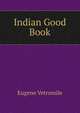 Indian Good Book, Eugene Vetromile 