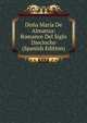 Dona Maria De Almanza: Romance Del Siglo Dieciocho (Spanish Edition), 