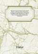 The Seat of Government of the United States: A Review of the Discussions, in Congress and Elsewhere, On the Site and Plans of the Federal City; with a . Also, a Notice of the Smithsonian Institution, Viator 