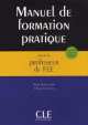 Manuel De Formation pratique pour le professeur de FLE, Edwige Costanzo, Paola Bertocchini 