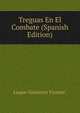 Treguas En El Combate (Spanish Edition), Luque Gutierrez Vicente. 