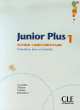 Junior Plus 1 - Fichier complementaire, Martin Carmen, Michele Butzbach, Immaculada Saracibar, Dolores Pastor 