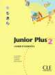 Junior Plus 2 Cahier D'Activities, Martin Carmen, Saracibar Inmaculada, Michele Butzbach, Dolores Pastor 