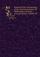 Journal of the Transactions of the Victoria Institute, Or Philosophical Society of Great Britain, Volume 29, 