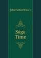 Saga Time, John Fulford Vicary 