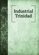 Industrial Trinidad, 