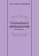 What We Hear in Music: A Course of Study in Music History and Appreciation, for Use in the Home, Music Clubs, Conservatories, High Schools, Normal Schools, Colleges and Universities ., Anne Faulkner Oberndorfer 