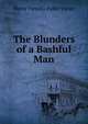 The Blunders of a Bashful Man, Metta Victoria Fuller Victor 