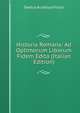 Historia Romana: Ad Optimorum Liborum Fidem Edita (Italian Edition), Sextus Aurelius Victor 