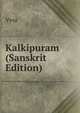 Kalkipuram (Sanskrit Edition), Vysa 