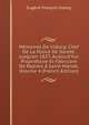 M?moires De Vidocq: Chef De La Police De S?ret?, Jusqu'en 1827, Aujourd'hui Propri?taire Et Fabricant De Papiers ? Saint-Mand?, Volume 4 (French Edition), Eugene Francois Vidocq 