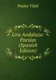 Lira Andaluza: Poesias (Spanish Edition), Pepita Vidal 