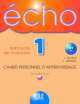 Echo A1 (1) Cahier D`Activities (+CD), Jacky Girardet, Jacques Pecheur 