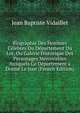 Biographie Des Hommes Celebres Du Departement Du Lot, Ou Galerie Historique Des Personages Memorables Auxquels Ce Departement a Donne Le Jour (French Edition), Jean Baptiste Vidaillet 