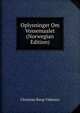 Oplysninger Om Vossemaalet (Norwegian Edition), Christian Bang Vidsteen 