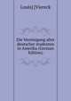 Die Vereinigung alter deutscher studenten in Amerika (German Edition), Louis] [Viereck 