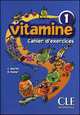 Vitamine 1 Cahier D'Activities(+Cd), Martin Carmen, Pastor Dolor 