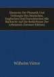 Elemente Der Phonetik Und Orthoepie Des Deutschen, Englischen Und Franzosischen Mit Rucksicht Auf Die Bedurfnisse Der Lehrpraxis (German Edition), Wilhelm Vietor 