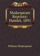 Shakespeare Reprints: Hamlet. 1891, William Shakespeare 