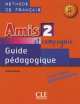 Amis Et Compagnie Level 2 Teacher's Guide, Samson Colette 