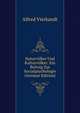 Naturvolker Und Kulturvolker: Ein Beitrag Zur Socialpsychologie (German Edition), Alfred Vierkandt 