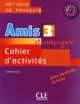 Amis et compagnie 3 - Cahier d'exercices, Samson Colette 