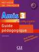 Amis Et Compagnie 3 Guide Pedagogique, Samson Colette 