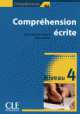 Comprehension Escrite, Niveau 4: Competences B2, Mimran Reine, Sylvie Poisson-Quinton 