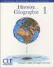Histoire-Geographie 1, Fernandez Rodriguez Aurea, V. Diaz Diaz 