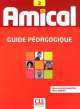AMICAL 2 guide pedagogique не издано, Mimran Reine, Evelyne Sirejols 