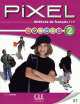 PIXEL 2 - Livre de l'eleve + DVD ROM, Sylvie Schmitt 