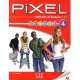 PIXEL 4 livre+DVD-Rom, Stephanie Callet, Sylvie Schmitt 