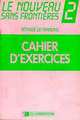 Lenouveau Sans Frontieres 2 : Methode De Franciais : Cahier D'Exercices, Philippe Dominique, Jacky Girardet, Chantal Plum De Vries 