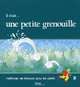 Il Etait... Une Petite Grenouille 2 Livre De L'Eleve, Jacky Girardet, Joelle Mervelay, Sylvie Toux 
