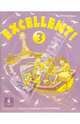Excellent! 3: Activity Book. На английском языке, Bradshaw Coralyn, Hadfield Jill 