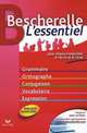 Bescherelle L'essentiel. Pour mieux s'exprimera l'ecrit et a l'oral, Adeline Lesot 