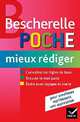 Bescherelle poche mieux rйdiger, Lesot Adeline 